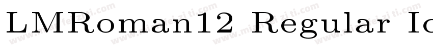 LMRoman12 Regular Identity H字体转换